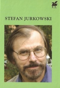 Stefan Jurkowski: Poezje wybrane